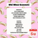 Jedi Master Chef Ross has come up with a shopping list for anyone that is wanting to participate in the cooking show each night! :D Friday we'll have Endorian Chicken RouladeSaturday Ackbar Fish Tacos and Sunday Obi-Wan CannolisMake sure to put these ingriedients on your grocery list!!